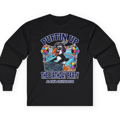 Funny Puffin DJ Birthday Party Alaska Cruise 2026 Shirt — Long Sleeve T-Shirt – Black – Alaska Cruise Shirts
