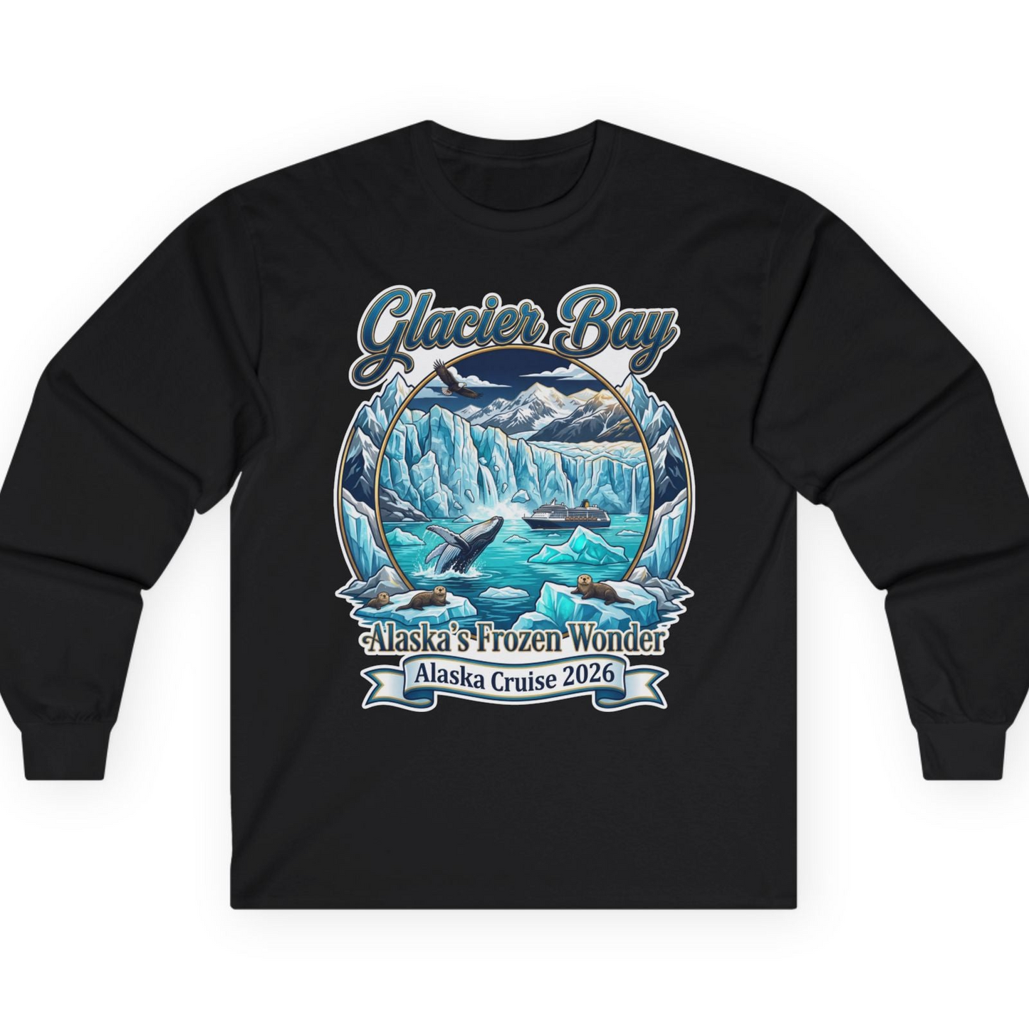 Glacier Bay Alaska Cruise 2026 Wildlife Adventure Souvenir Shirt — Long Sleeve T-Shirt – Black – Alaska Cruise Shirts