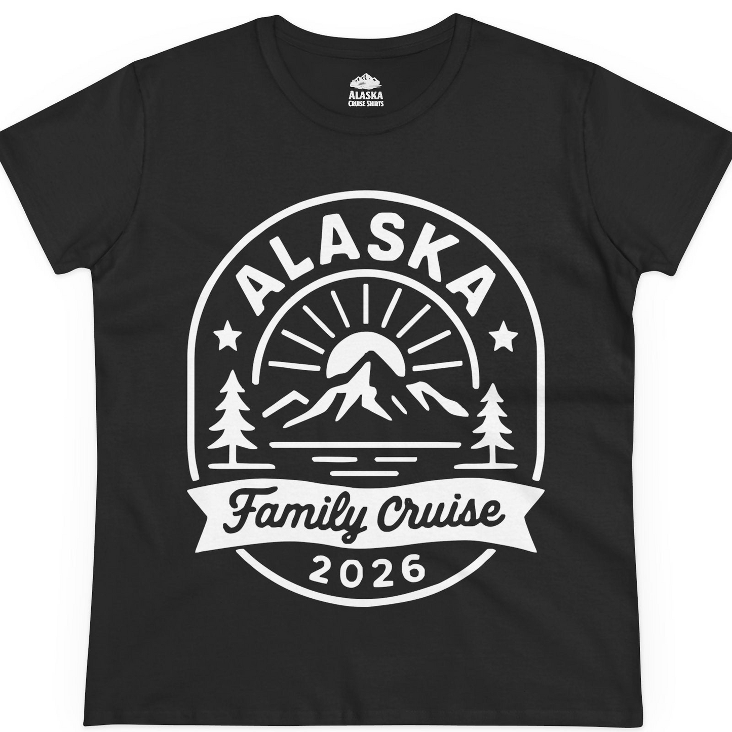 Alaska Family Cruise 2026 Mountain Nature Adventure Shirt — Ladies Tee T-Shirt – Black – Alaska Cruise Shirts