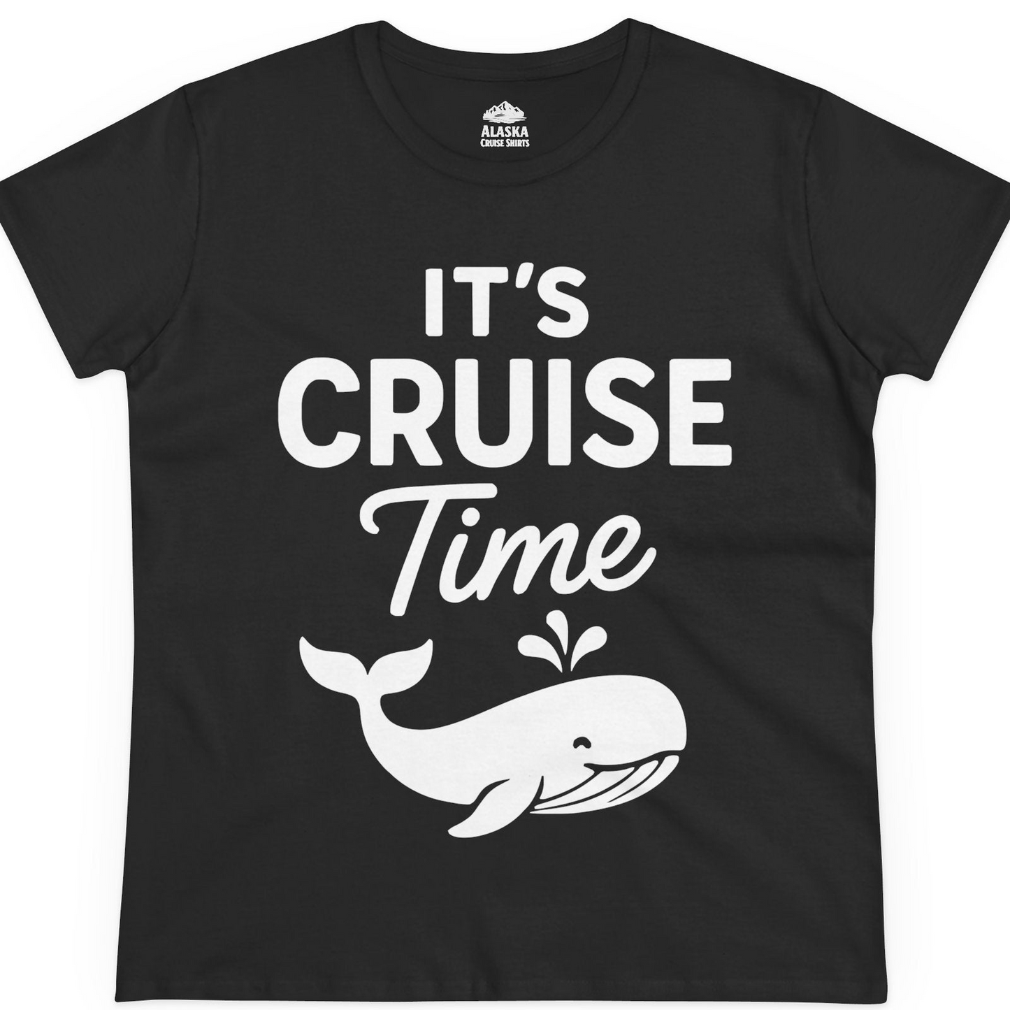 It's Cruise Time Whale Graphic Vacation Cruise Shirt — Ladies Tee T-Shirt – Black – Alaska Cruise Shirts
