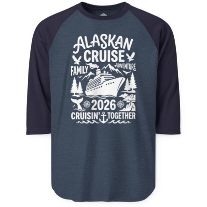 Alaska Cruise Family Adventure 2026 Cruisin Together Shirt — 3/4 Sleeve T-Shirt – Heather Denim/Navy – Alaska Cruise Shirts
