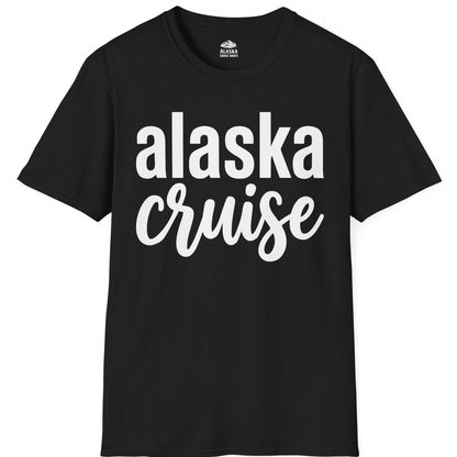 Bold Alaska Cruise Typography Shirt for Vacation Memories — T-Shirt T-Shirt – Black – Alaska Cruise Shirts