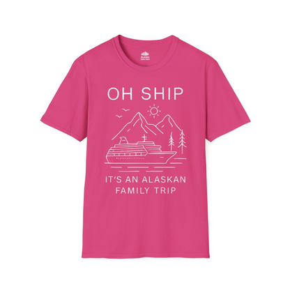 Oh Ship It Is An Alaskan Family Trip Cruise T-Shirt — T-Shirt T-Shirt – Heliconia – Alaska Cruise Shirts