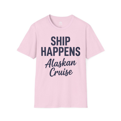 Ship Happens Alaska Cruise Funny Vacation Group Shirt — T-Shirt T-Shirt – Light Pink – Alaska Cruise Shirts