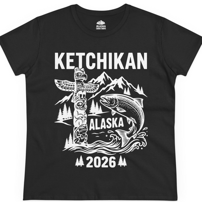Ketchikan Alaska 2026 Totem Pole and Salmon Souvenir Shirt — Ladies Tee T-Shirt – Black – Alaska Cruise Shirts
