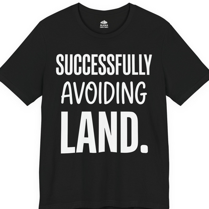 Successfully Avoiding Land Funny Cruise Vacation Shirt — Premium Tee T-Shirt – Black – Alaska Cruise Shirts