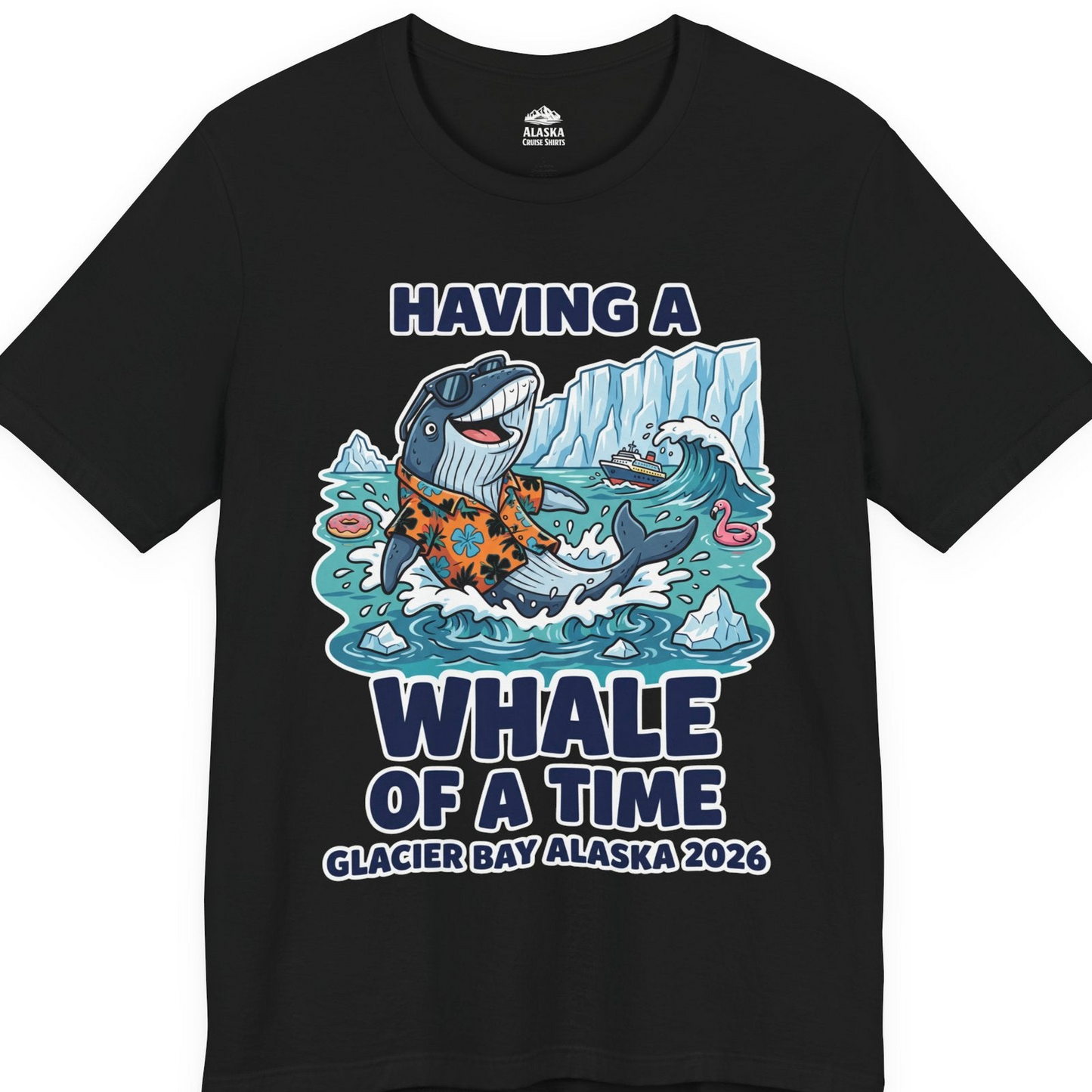 Having a Whale of a Time Glacier Bay Alaska Cruise Shirt 2026 — Premium Tee T-Shirt – Black – Alaska Cruise Shirts