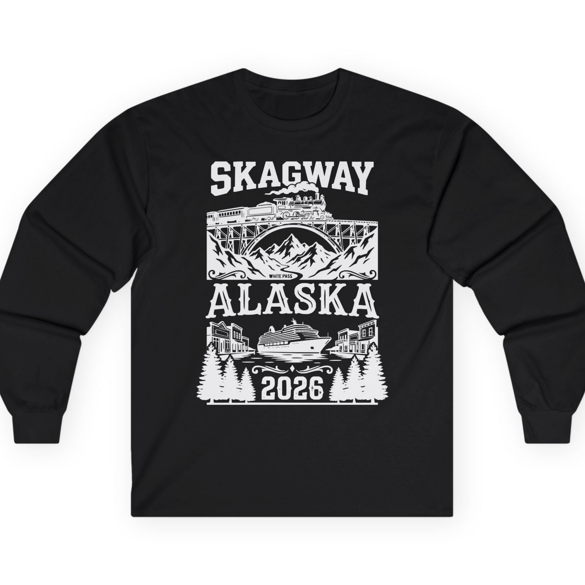 Skagway Alaska Cruise 2026 Shirt with Train and Mountains — Long Sleeve T-Shirt – Black – Alaska Cruise Shirts