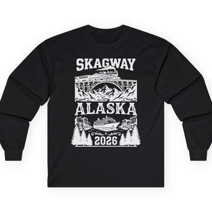 Skagway Alaska Cruise 2026 Shirt with Train and Mountains — Long Sleeve T-Shirt – Black – Alaska Cruise Shirts
