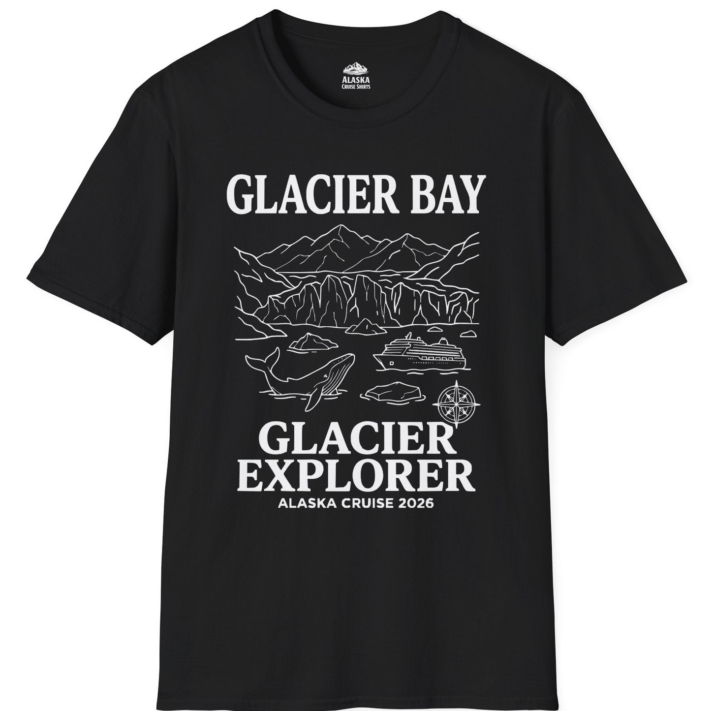 Glacier Bay Alaska Cruise 2026 Glacier Explorer Souvenir Shirt — T-Shirt T-Shirt – Black – Alaska Cruise Shirts