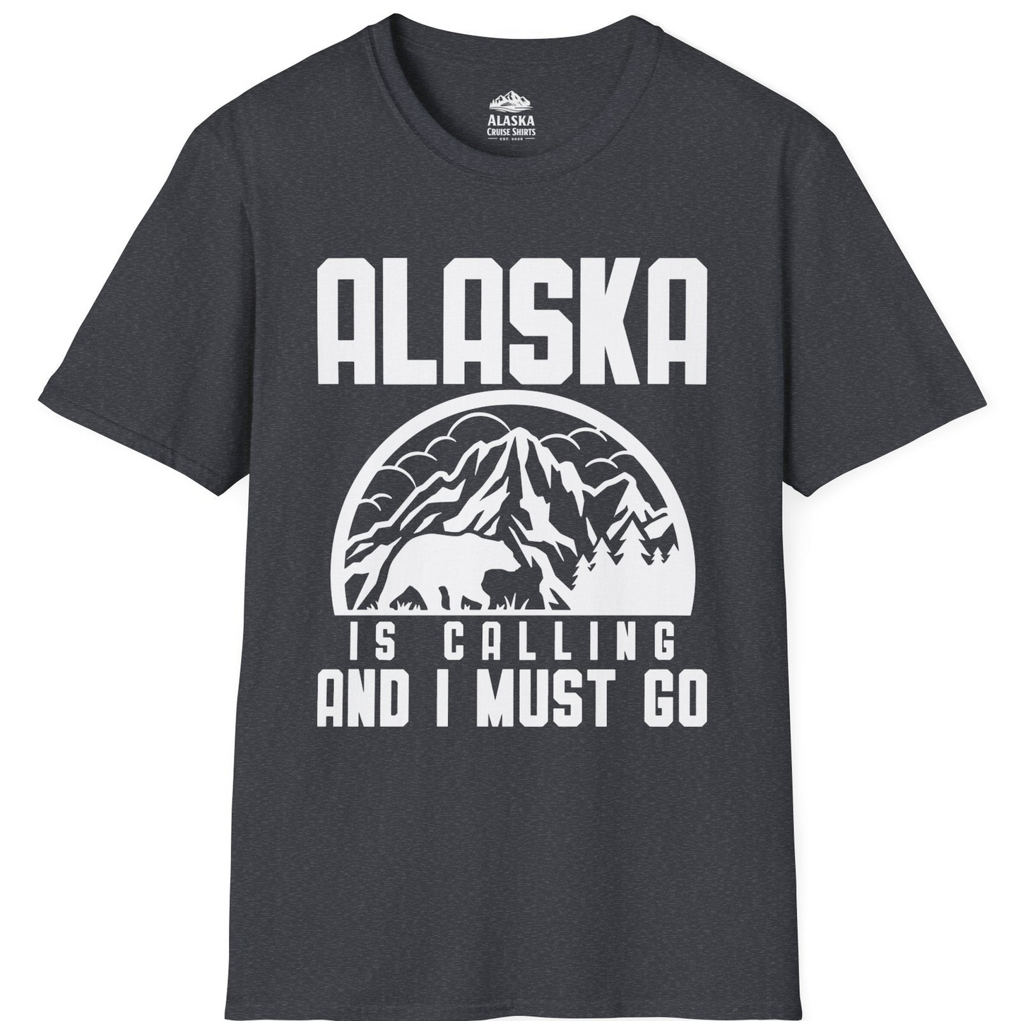 Alaska Is Calling Shirt - Mountain Bear Silhouette Adventure Tee T-Shirt – Dark Heather Grey – Alaska Cruise Shirts