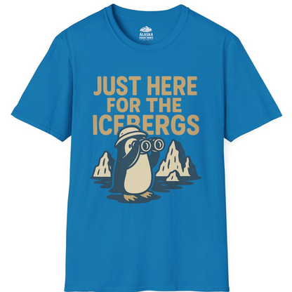 Just Here For The Icebergs Penguin Shirt - Funny Alaska Cruise Tee T-Shirt – Sapphire – Alaska Cruise Shirts