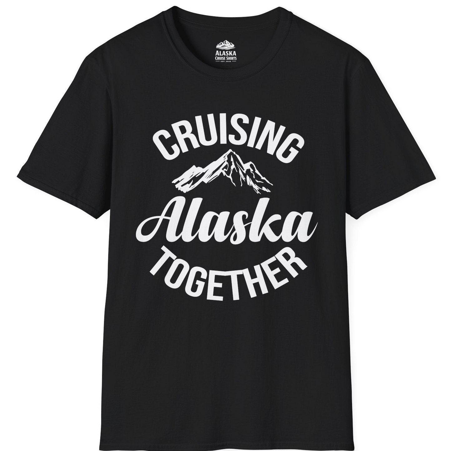Cruising Alaska Together Mountain Adventure Travel Couples Shirt T-Shirt – Black – Alaska Cruise Shirts