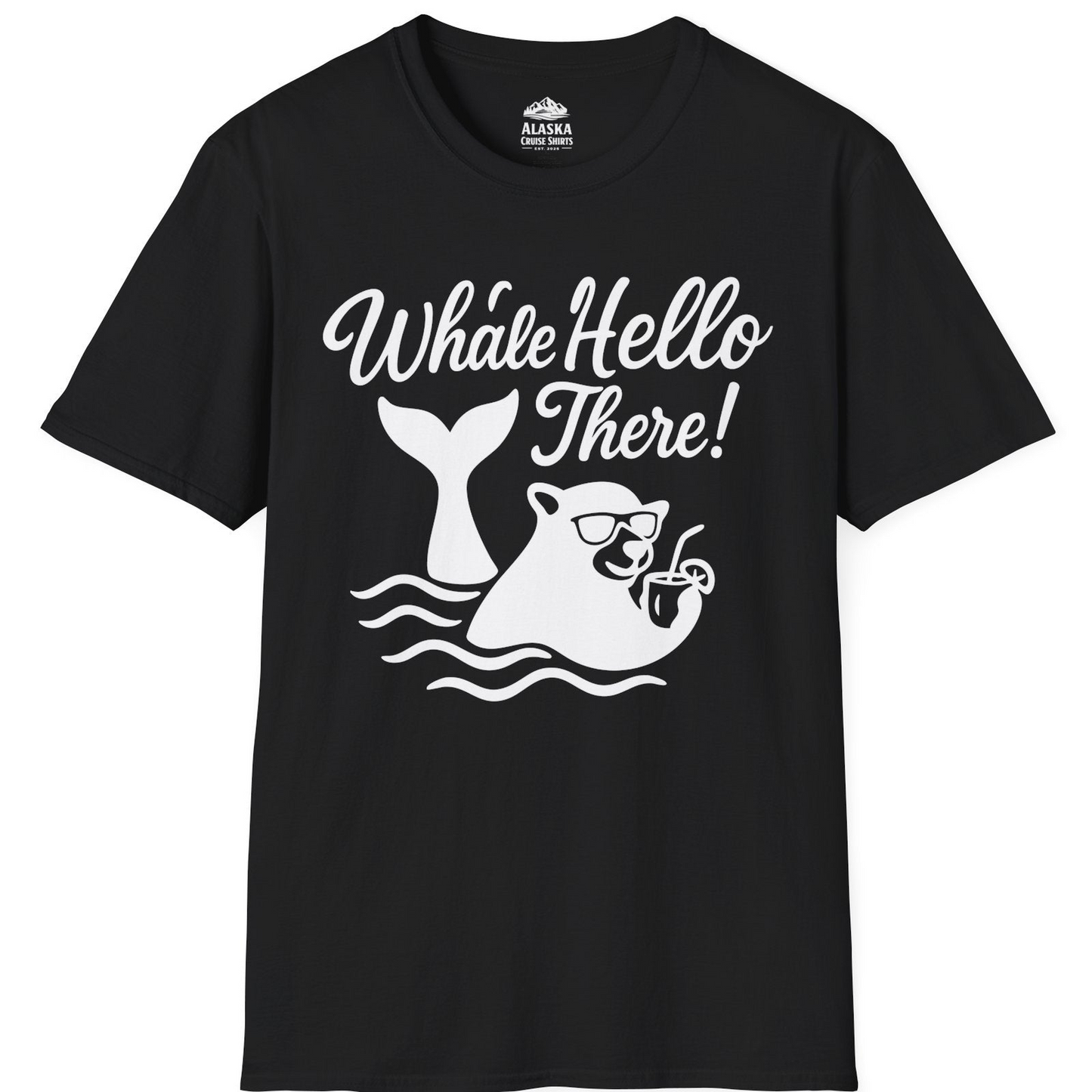 Whale Hello There Shirt - Funny Beach Animal Pun Graphic Tee T-Shirt – Black – Alaska Cruise Shirts