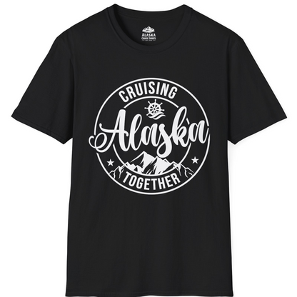 Cruising Alaska Together Shirt - Mountain Nautical Family Cruise Design T-Shirt – Black – Alaska Cruise Shirts