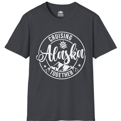 Cruising Alaska Together Shirt - Mountain Nautical Family Cruise Design T-Shirt – Dark Heather Grey – Alaska Cruise Shirts