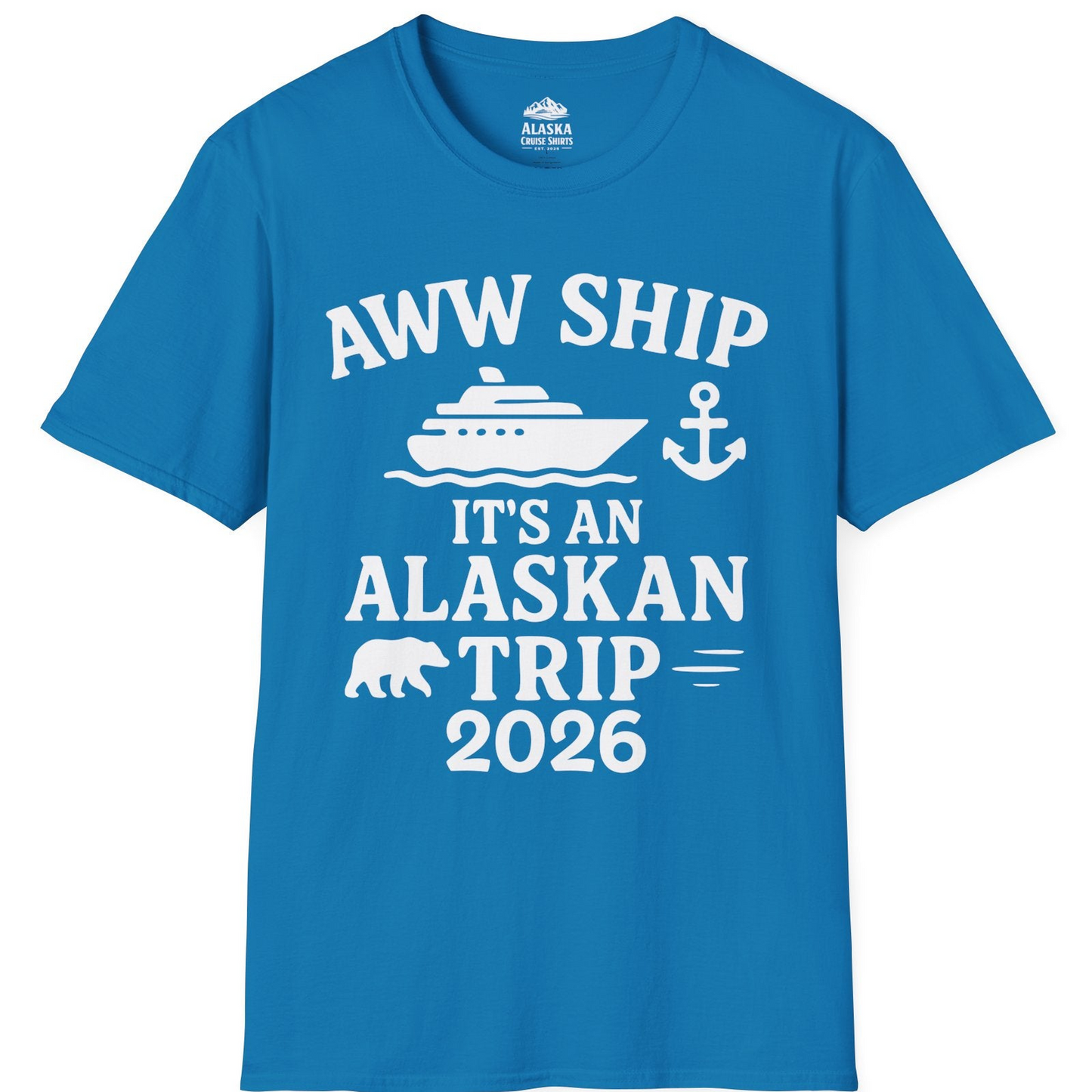 Alaska Cruise Shirt - Alaskan Trip 2026 Ship Anchor Bear Family Tee T-Shirt – Sapphire – Alaska Cruise Shirts