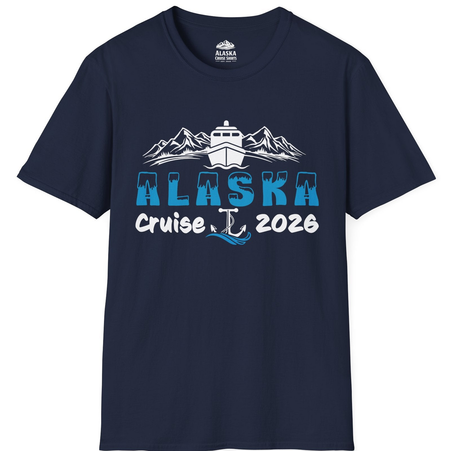 Alaska Cruise 2026 Shirt - Ship Mountains Anchor Family Adventure Tee T-Shirt – Navy – Alaska Cruise Shirts