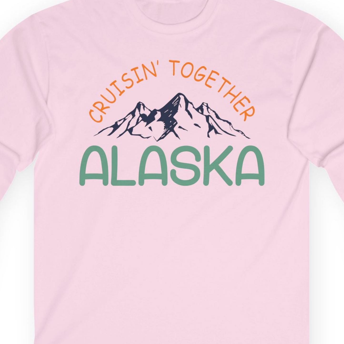 Cruisin Together Alaska Mountain Adventure Cruise Graphic Shirt — Long Sleeve T-Shirt – Light Pink – Alaska Cruise Shirts Close Up