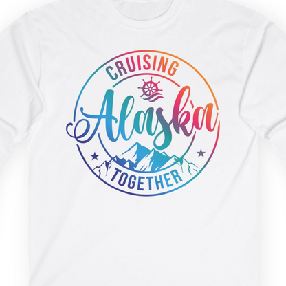Cruising Alaska Together Shirt T-Shirt – White – Alaska Cruise Shirts Close Up