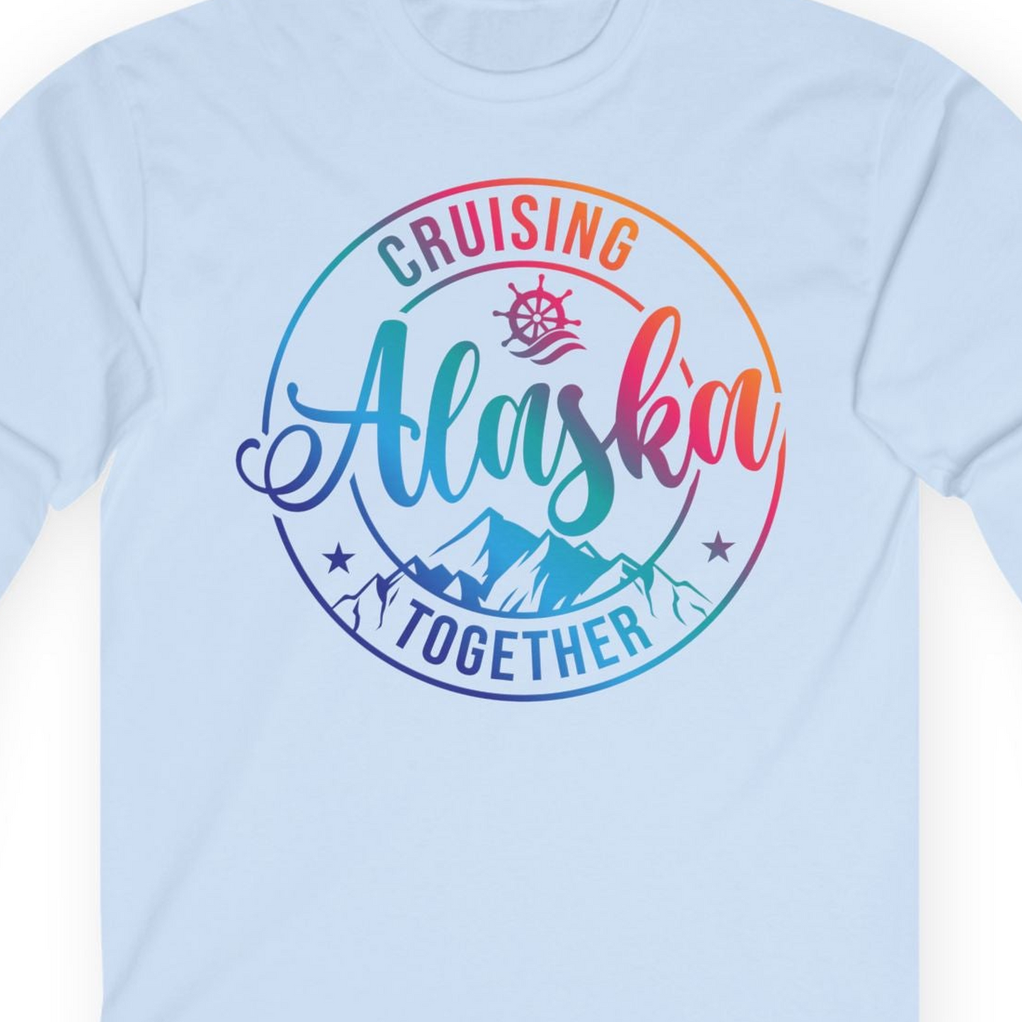 Cruising Alaska Together Shirt T-Shirt – Light Blue – Alaska Cruise Shirts Close Up