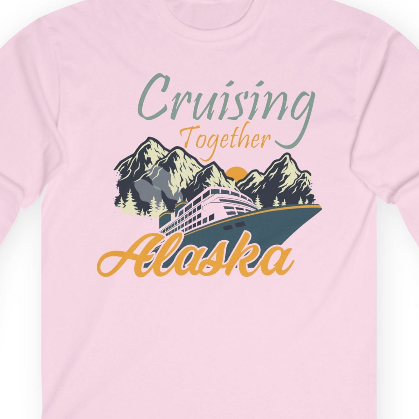 Cruising Together Alaska Mountains Family Alaska Cruise Adventure Shirt — Long Sleeve T-Shirt – Light Pink – Alaska Cruise Shirts Close Up