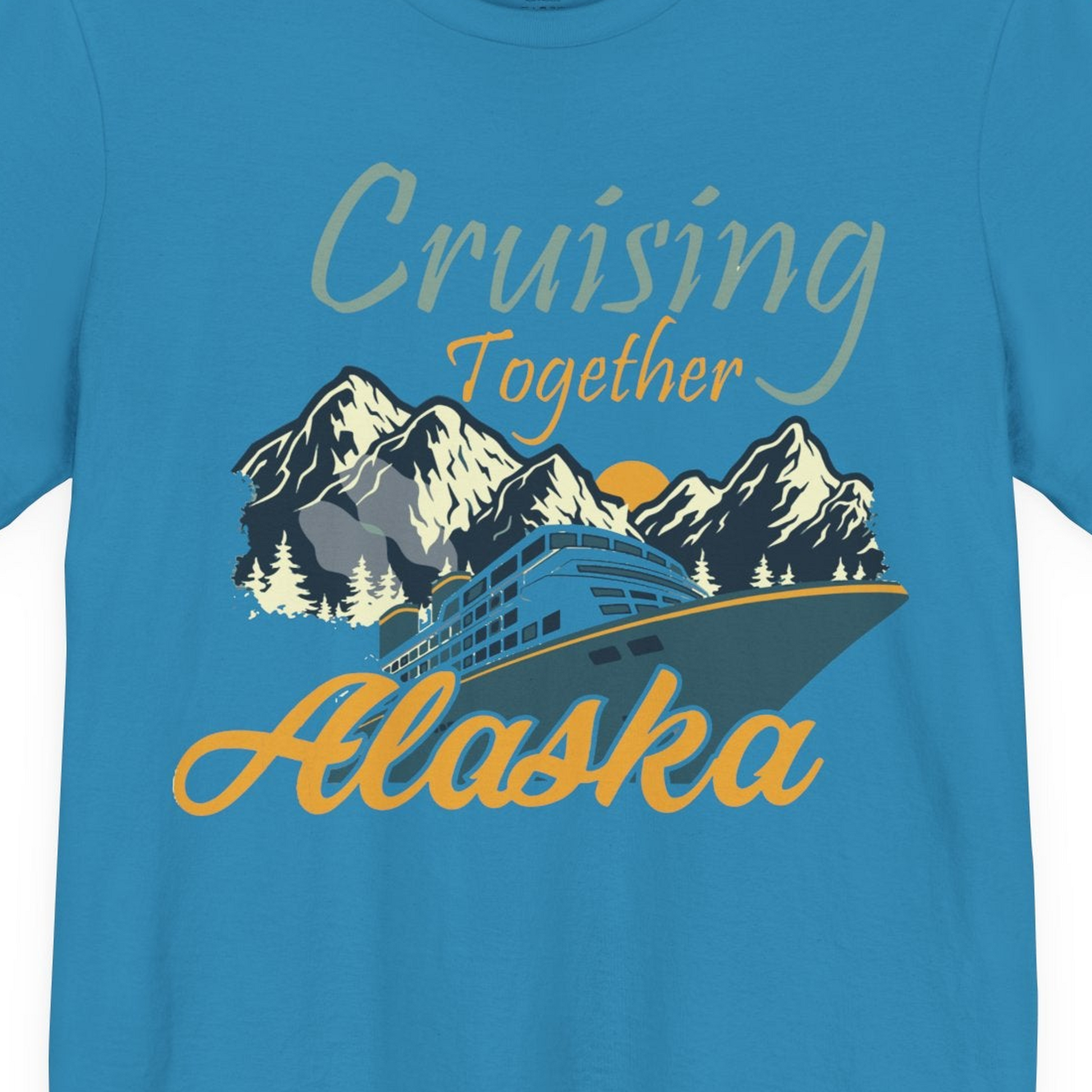 Cruising Together Alaska Mountains Family Alaska Cruise Adventure Shirt — Premium Tee T-Shirt – Aqua – Alaska Cruise Shirts Close Up