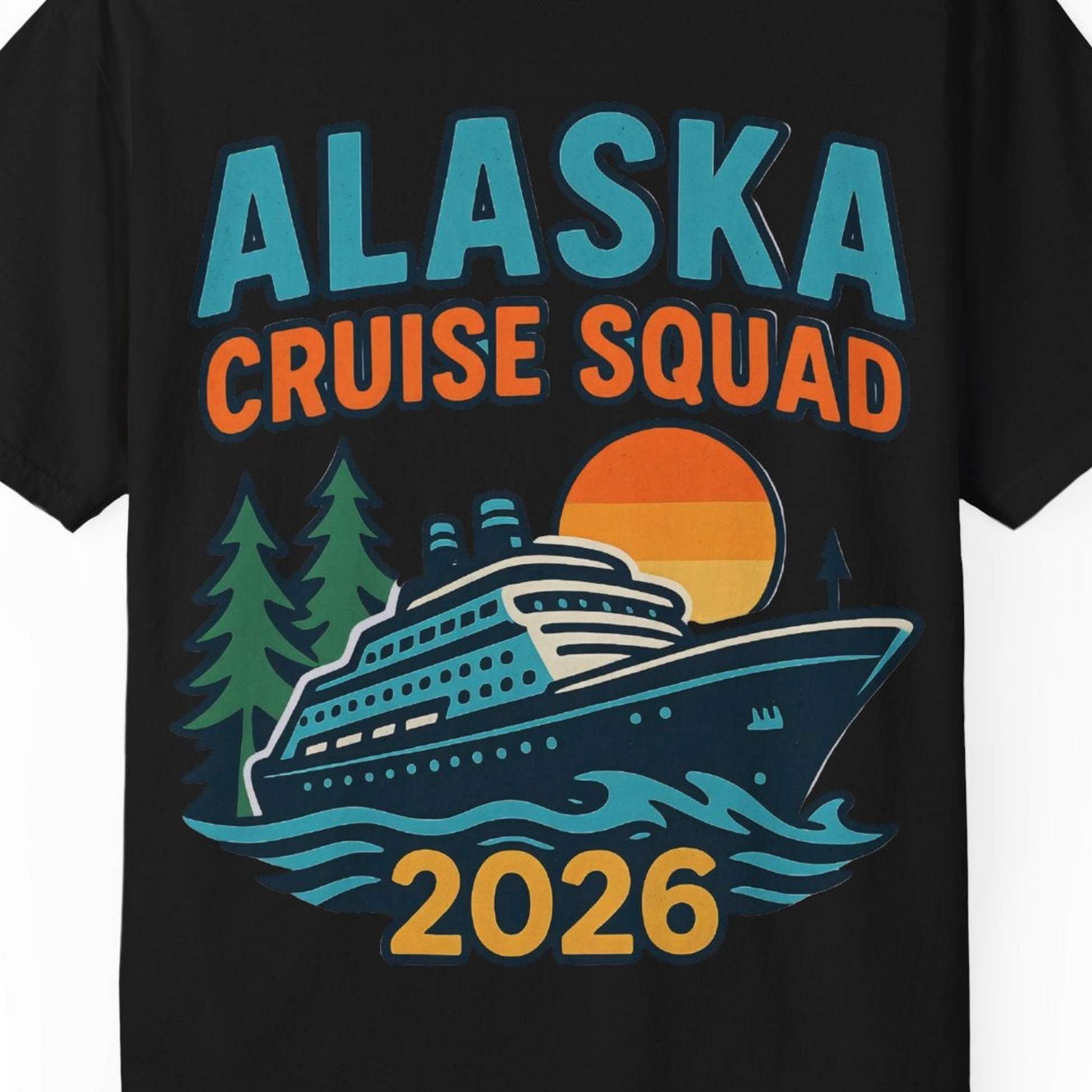 Alaska Cruise Squad Shirt T-Shirt – Black – Alaska Cruise Shirts Close Up