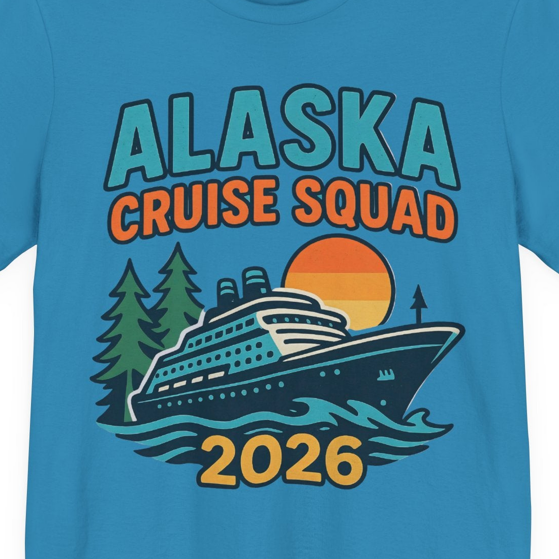 Alaska Cruise Squad Shirt T-Shirt – Aqua – Alaska Cruise Shirts Close Up