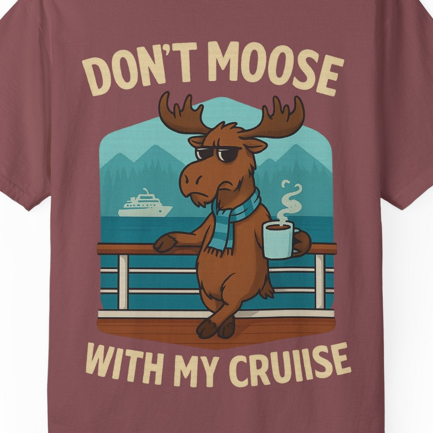 Funny Moose on Alaska Cruise Ship Shirt T-Shirt – Brick – Alaska Cruise Shirts Close Up