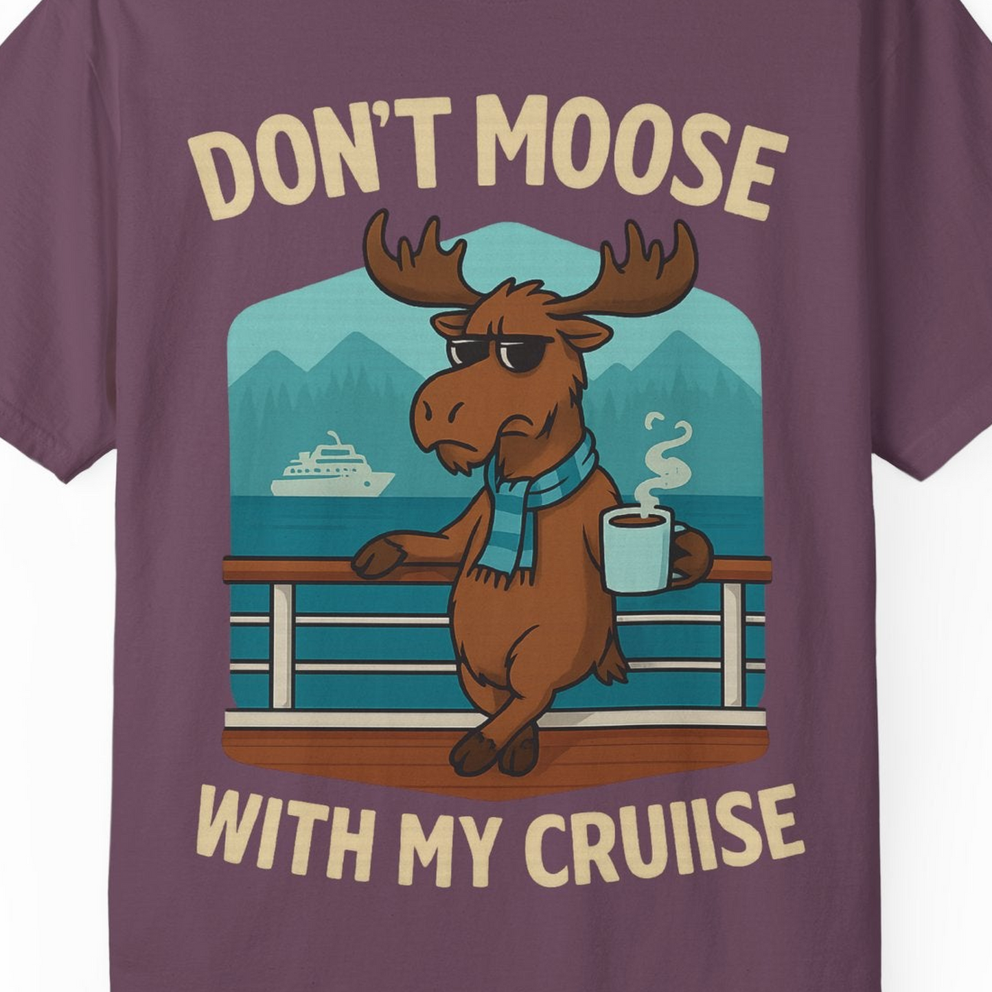 Funny Moose on Alaska Cruise Ship Shirt T-Shirt – Berry – Alaska Cruise Shirts Close Up