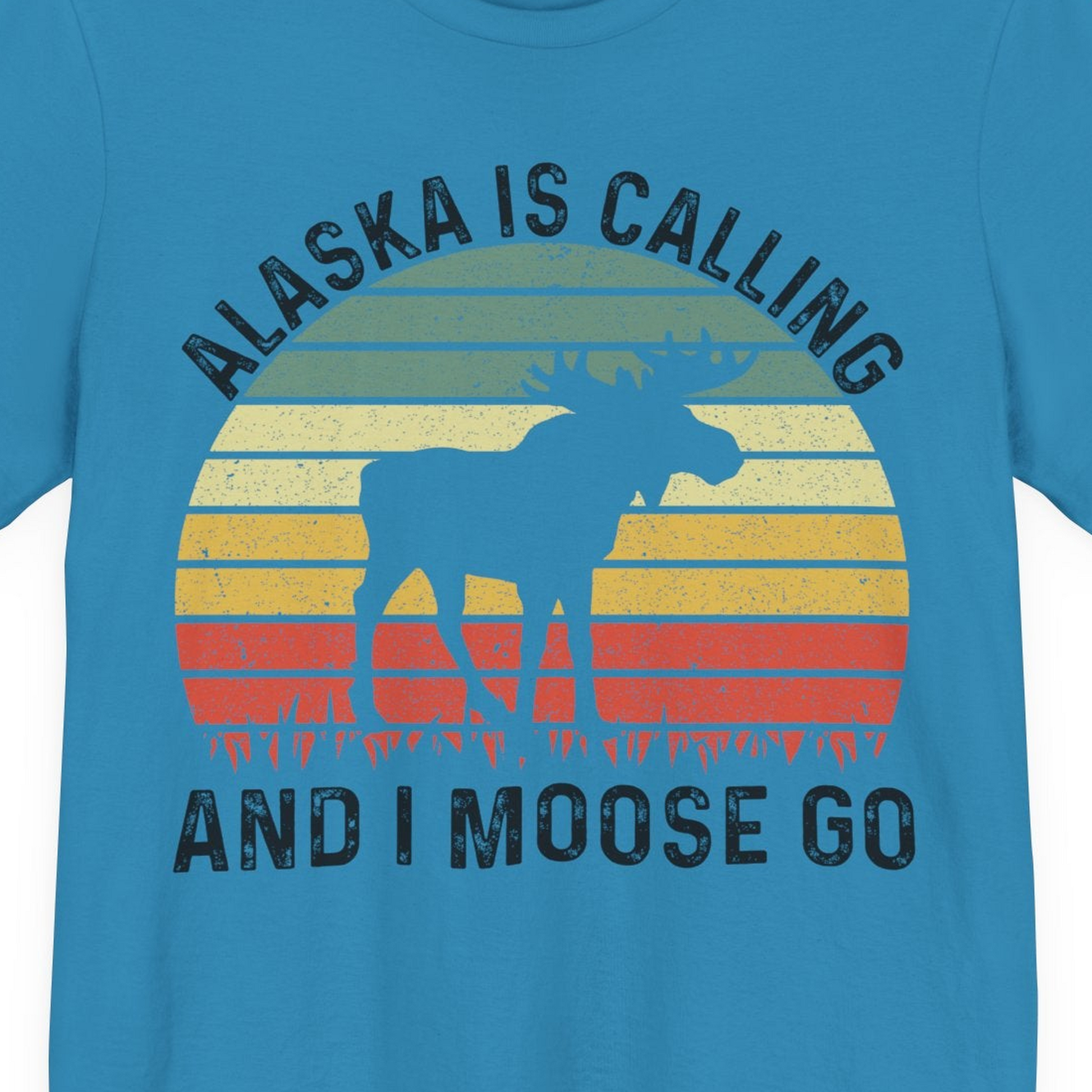 Alaska Is Calling And I Moose Go Retro Sunset Moose Graphic Shirt — Premium Tee T-Shirt – Aqua – Alaska Cruise Shirts Close Up
