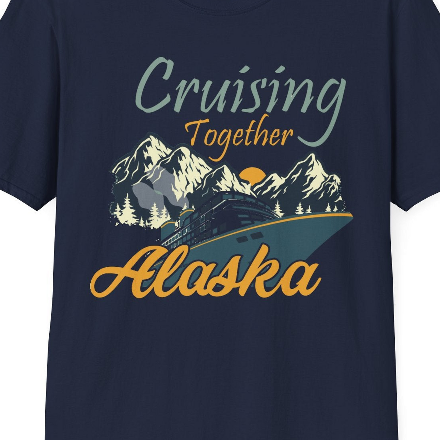 Cruising Together Alaska Mountains Family Alaska Cruise Adventure Shirt — T-Shirt T-Shirt – Navy – Alaska Cruise Shirts Close Up
