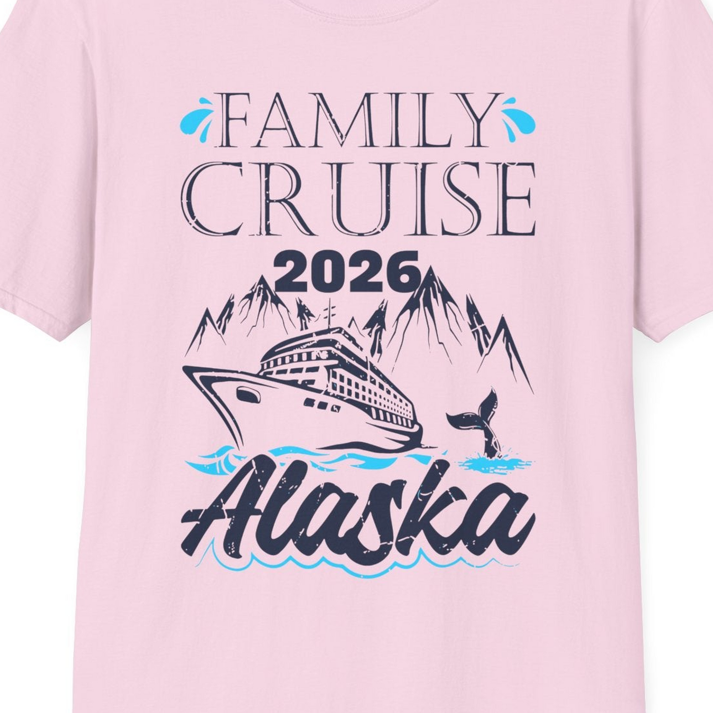 Alaska Family Cruise Shirt T-Shirt – Light Pink – Alaska Cruise Shirts Close Up