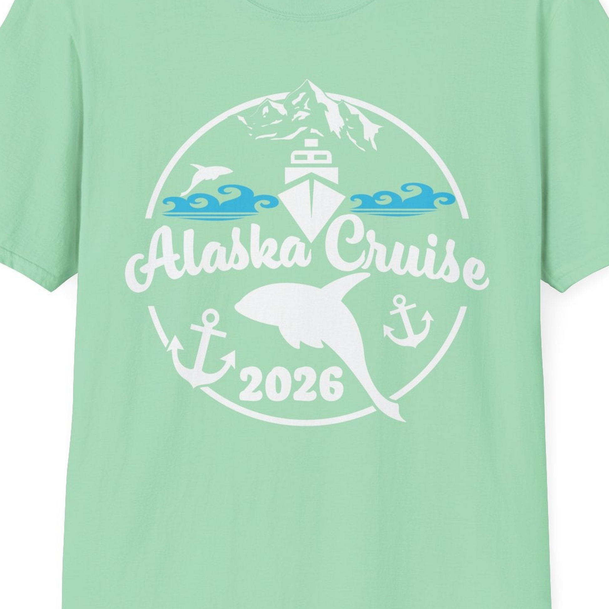 Alaska Cruise 2026 Shirt T-Shirt – Mint Green – Alaska Cruise Shirts Close Up