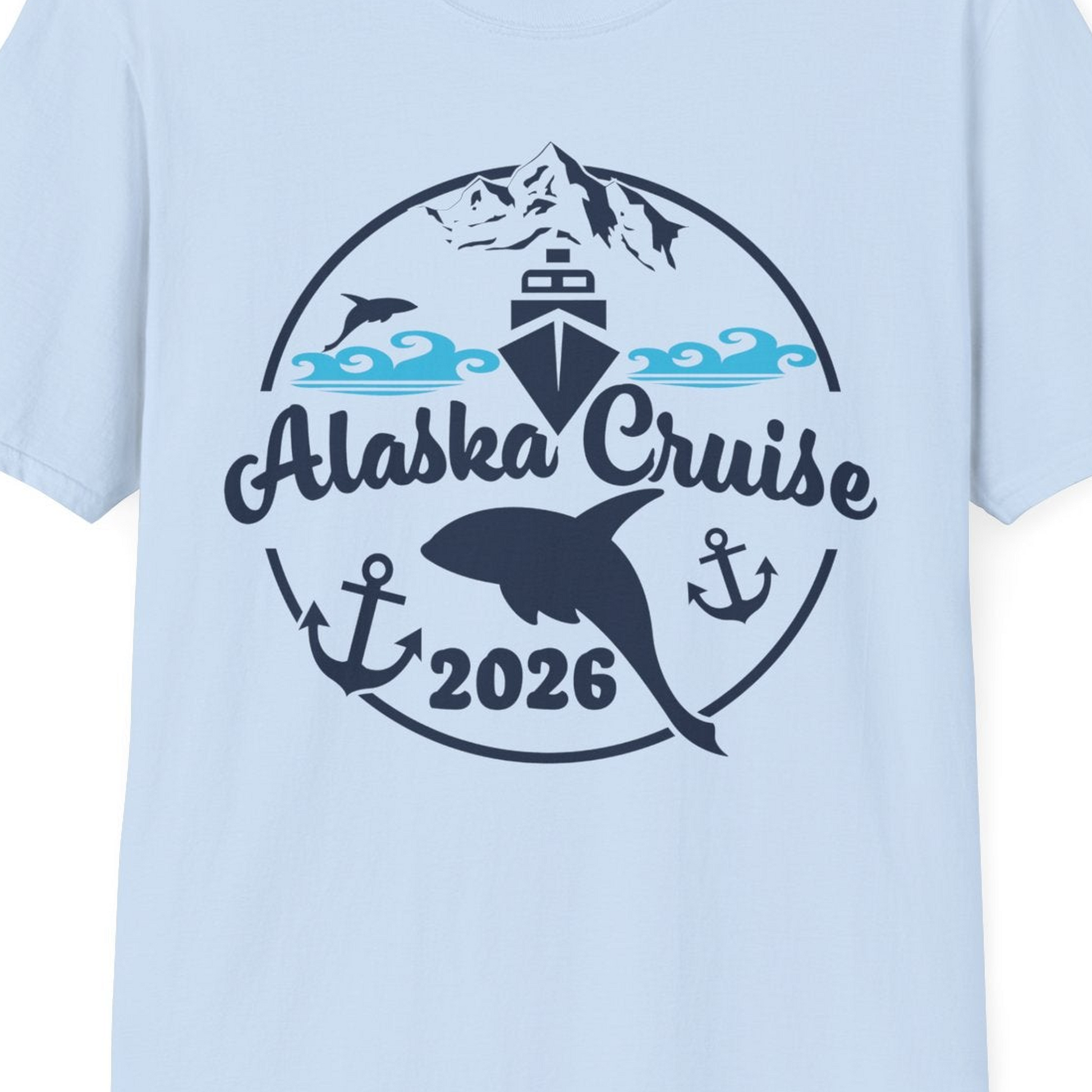 Alaska Cruise 2026 Shirt T-Shirt – Light Blue – Alaska Cruise Shirts Close Up