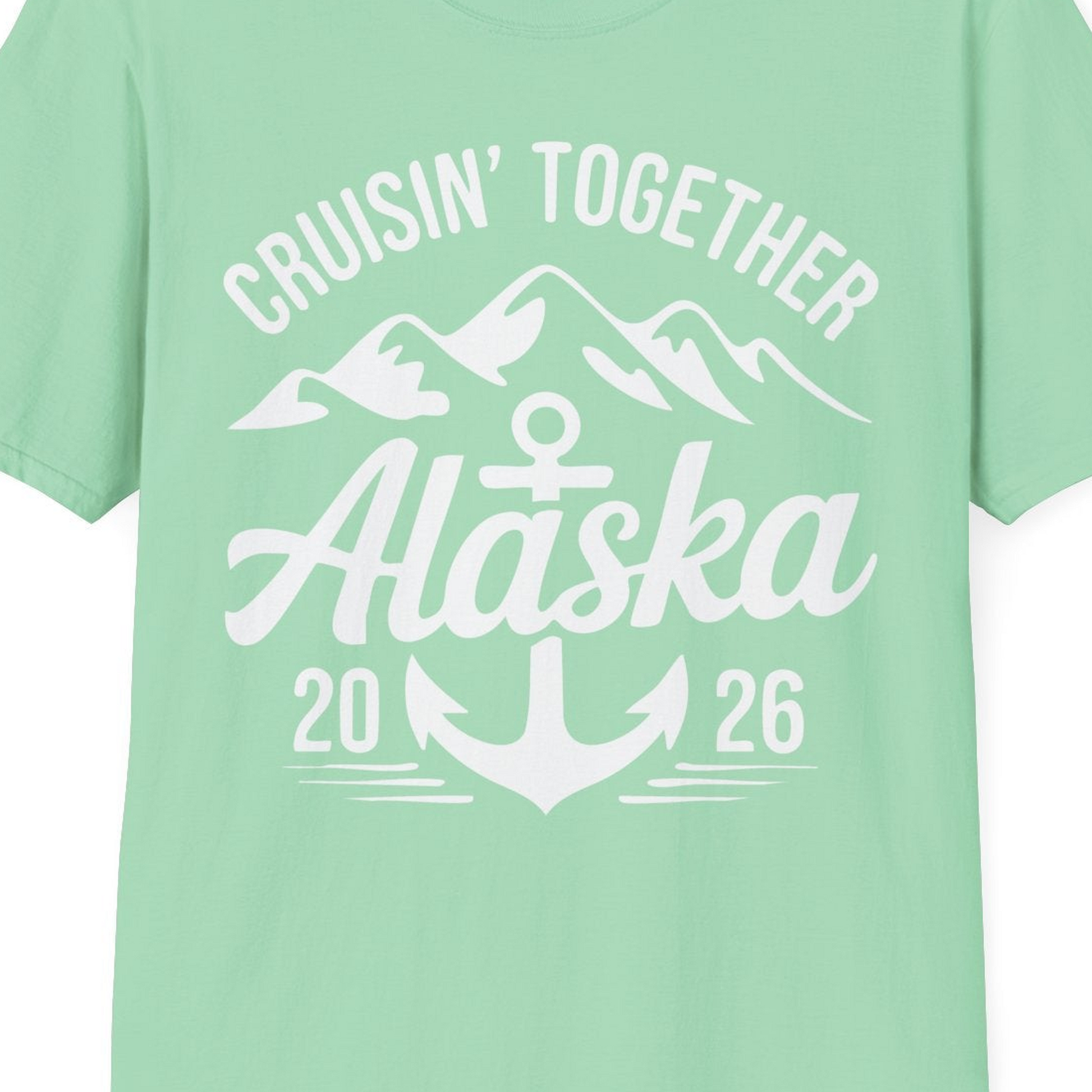 Alaska Cruise Shirt T-Shirt – Mint Green – Alaska Cruise Shirts Close Up
