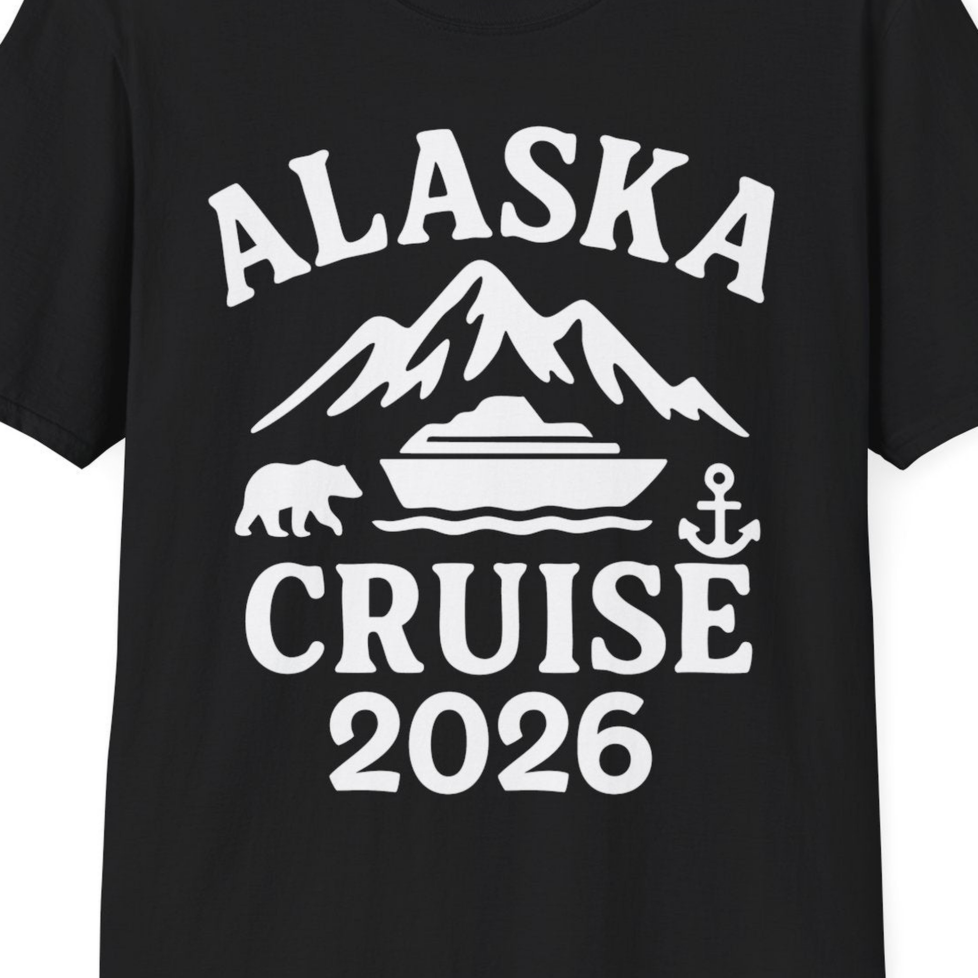 Alaska Cruise 2026 Shirt T-Shirt – Black – Alaska Cruise Shirts Close Up