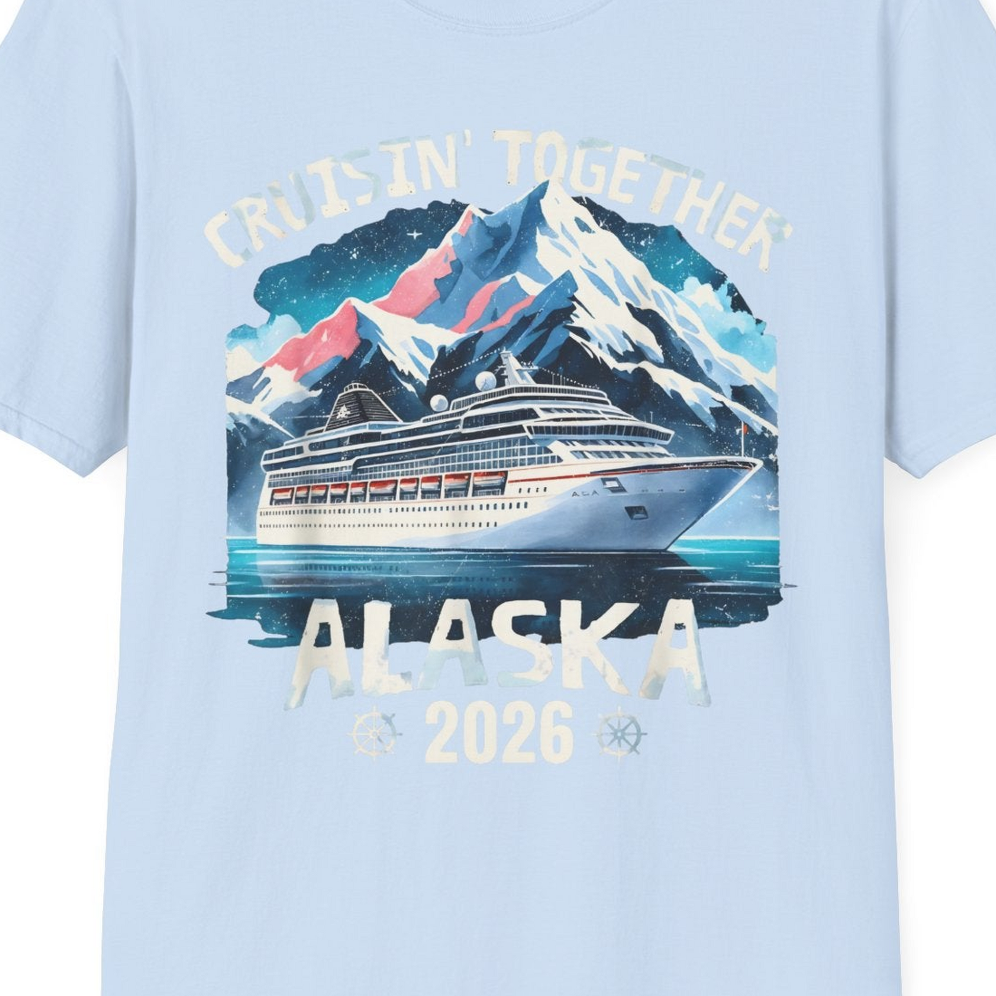Alaska Cruise 2026 Shirt T-Shirt – Light Blue – Alaska Cruise Shirts Close Up