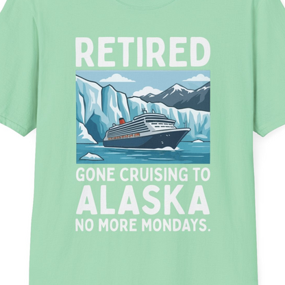 Retired Gone Cruising Alaska Shirt T-Shirt – Mint Green – Alaska Cruise Shirts Close Up