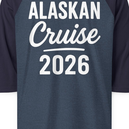 Alaskan Cruise 2026 Bold Script Vacation Group Travel Shirt — 3/4 Sleeve T-Shirt – Heather Denim/Navy – Alaska Cruise Shirts Close Up