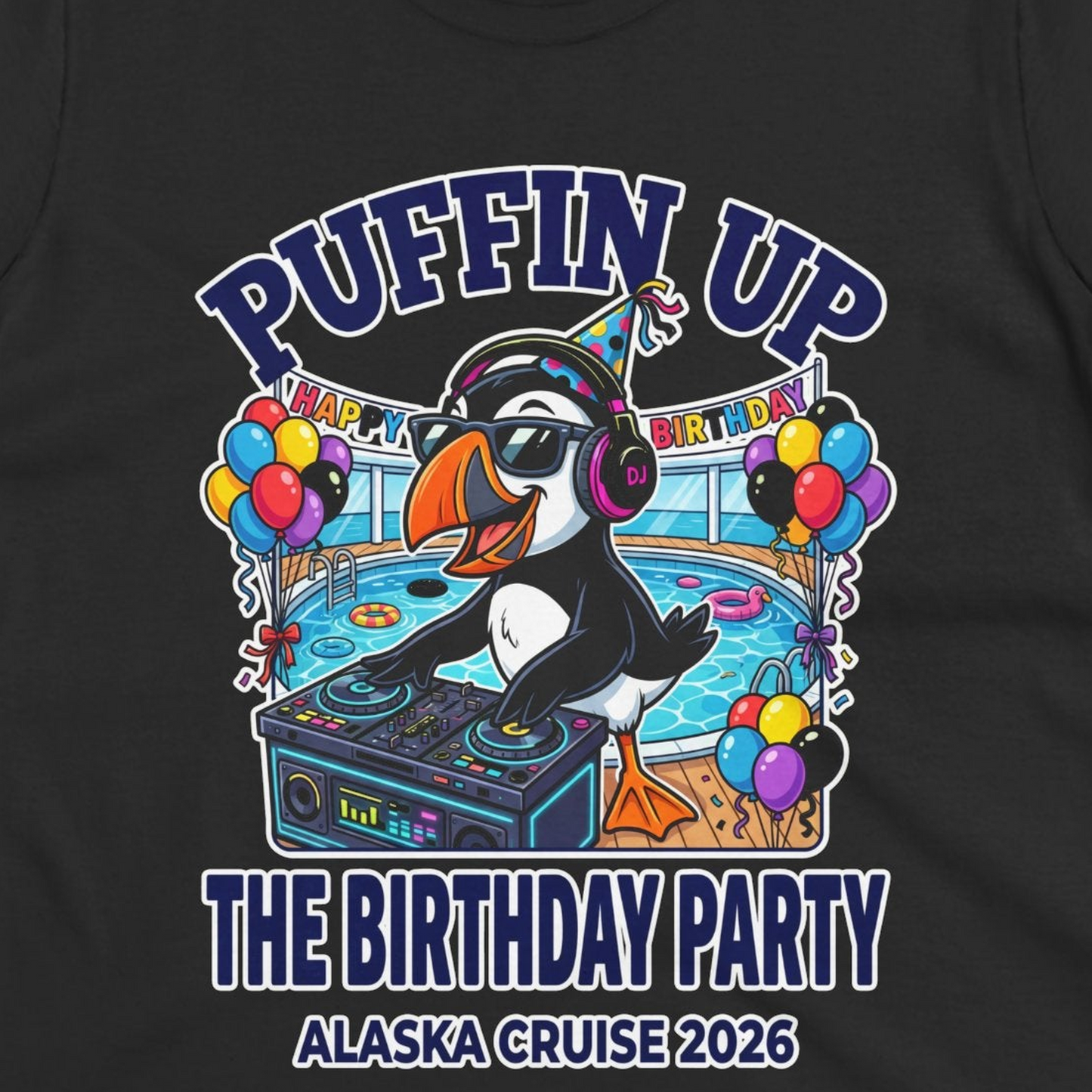 Funny Puffin DJ Birthday Party Alaska Cruise 2026 Shirt — Ladies Tee T-Shirt – Black – Alaska Cruise Shirts Close Up