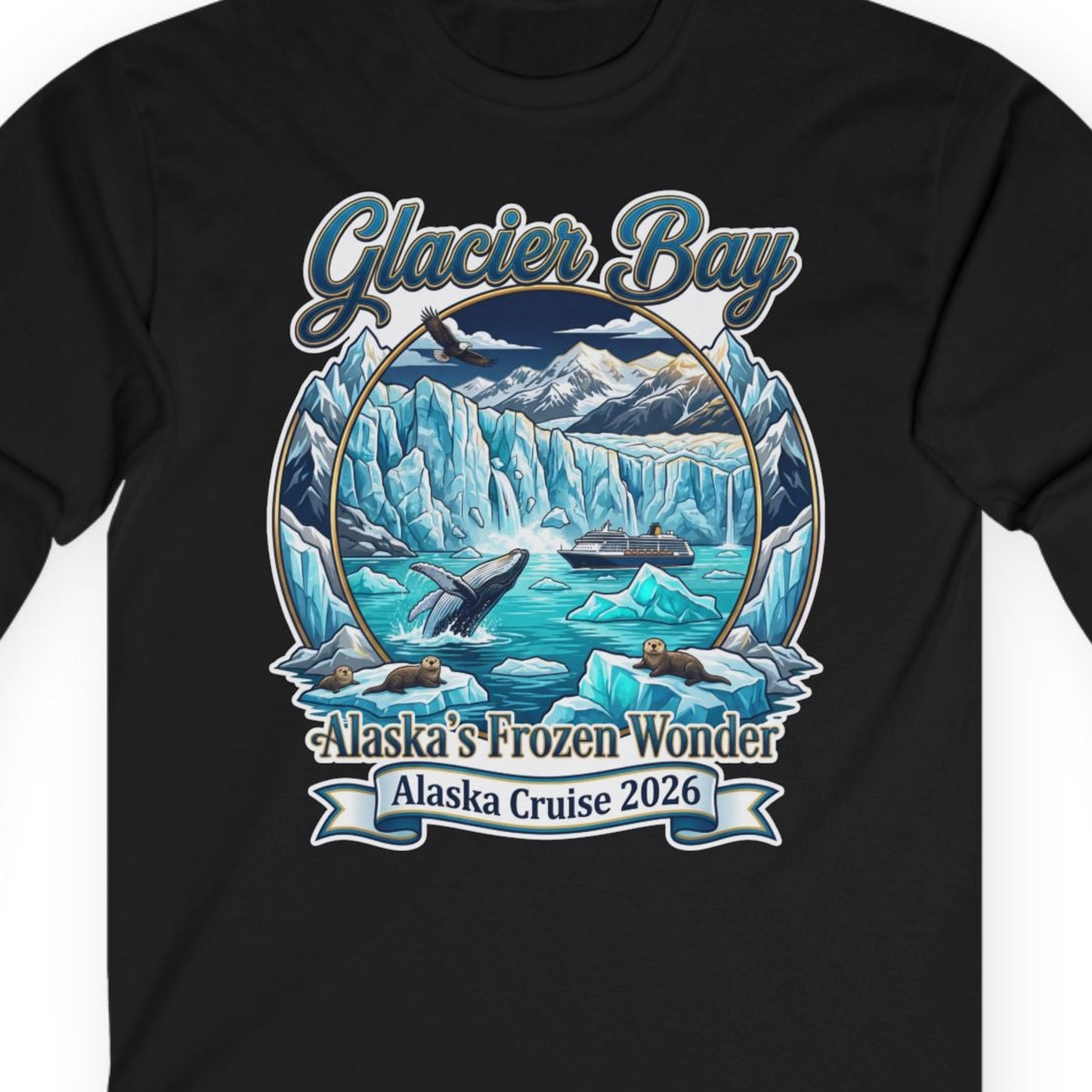 Glacier Bay Alaska Cruise 2026 Wildlife Adventure Souvenir Shirt — Long Sleeve T-Shirt – Black – Alaska Cruise Shirts Close Up