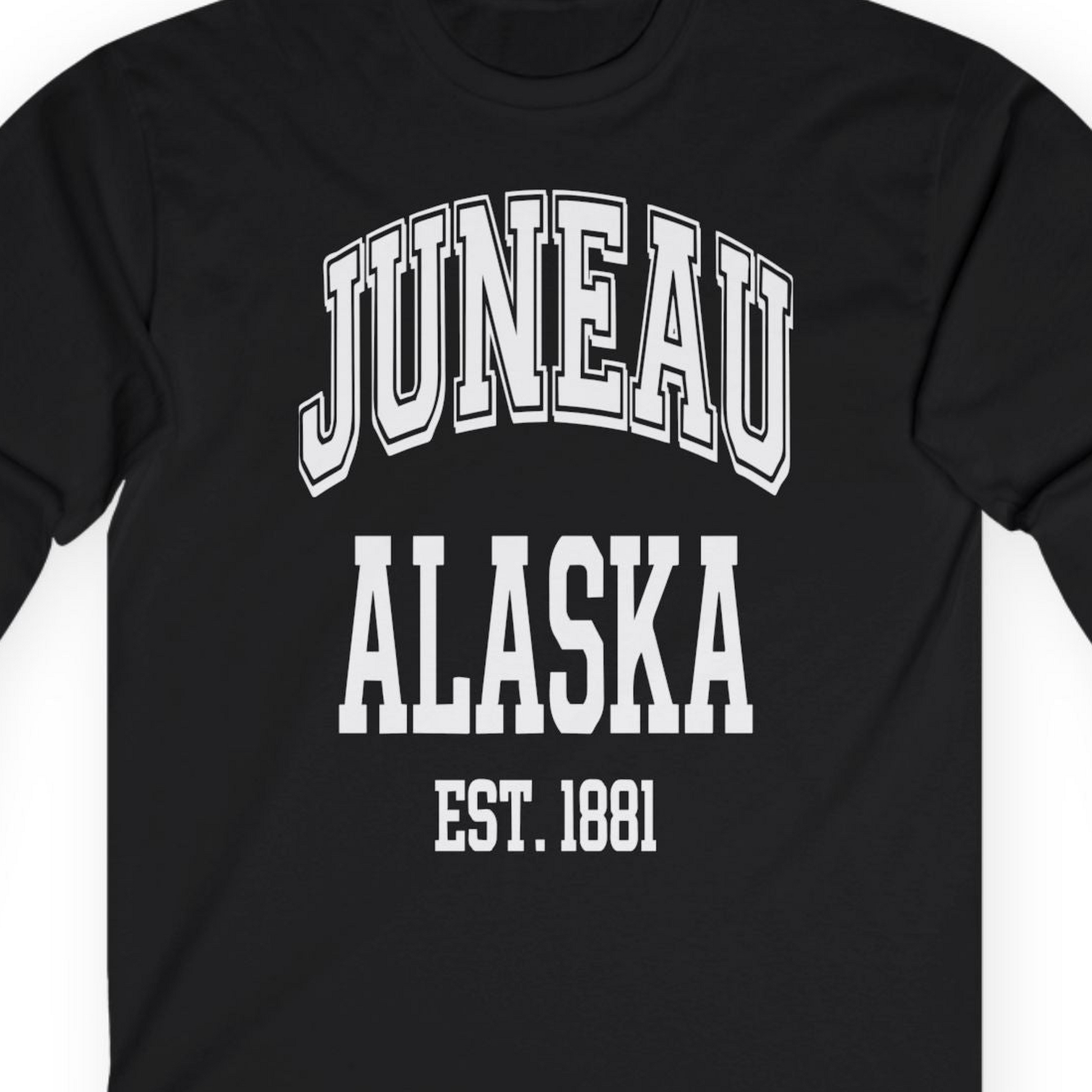 Juneau Alaska Est 1881 Classic Collegiate Souvenir Shirt — Long Sleeve T-Shirt – Black – Alaska Cruise Shirts Close Up