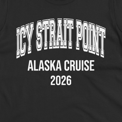 Icy Strait Point Alaska Cruise 2026 Classic Souvenir Shirt — Ladies Tee T-Shirt – Black – Alaska Cruise Shirts Close Up