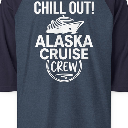 Chill Out Alaska Cruise Crew Group Vacation Shirt for Travelers — 3/4 Sleeve T-Shirt – Heather Denim/Navy – Alaska Cruise Shirts Close Up
