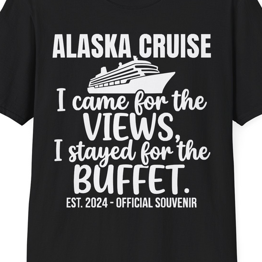 Alaska Cruise Views and Buffet Funny Official Souvenir Shirt — T-Shirt T-Shirt – Black – Alaska Cruise Shirts Close Up