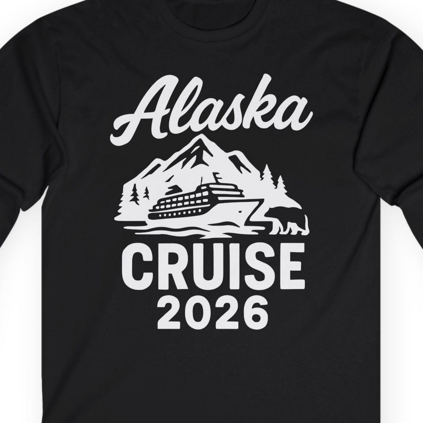 Alaska Cruise 2026 Nature Adventure Souvenir T-Shirt — Long Sleeve T-Shirt – Black – Alaska Cruise Shirts Close Up