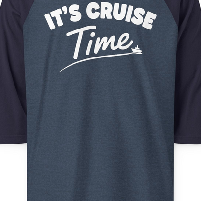 Fun Cruise Time Vacation Shirt for Cruise Lovers and Groups — 3/4 Sleeve T-Shirt – Heather Denim/Navy – Alaska Cruise Shirts Close Up