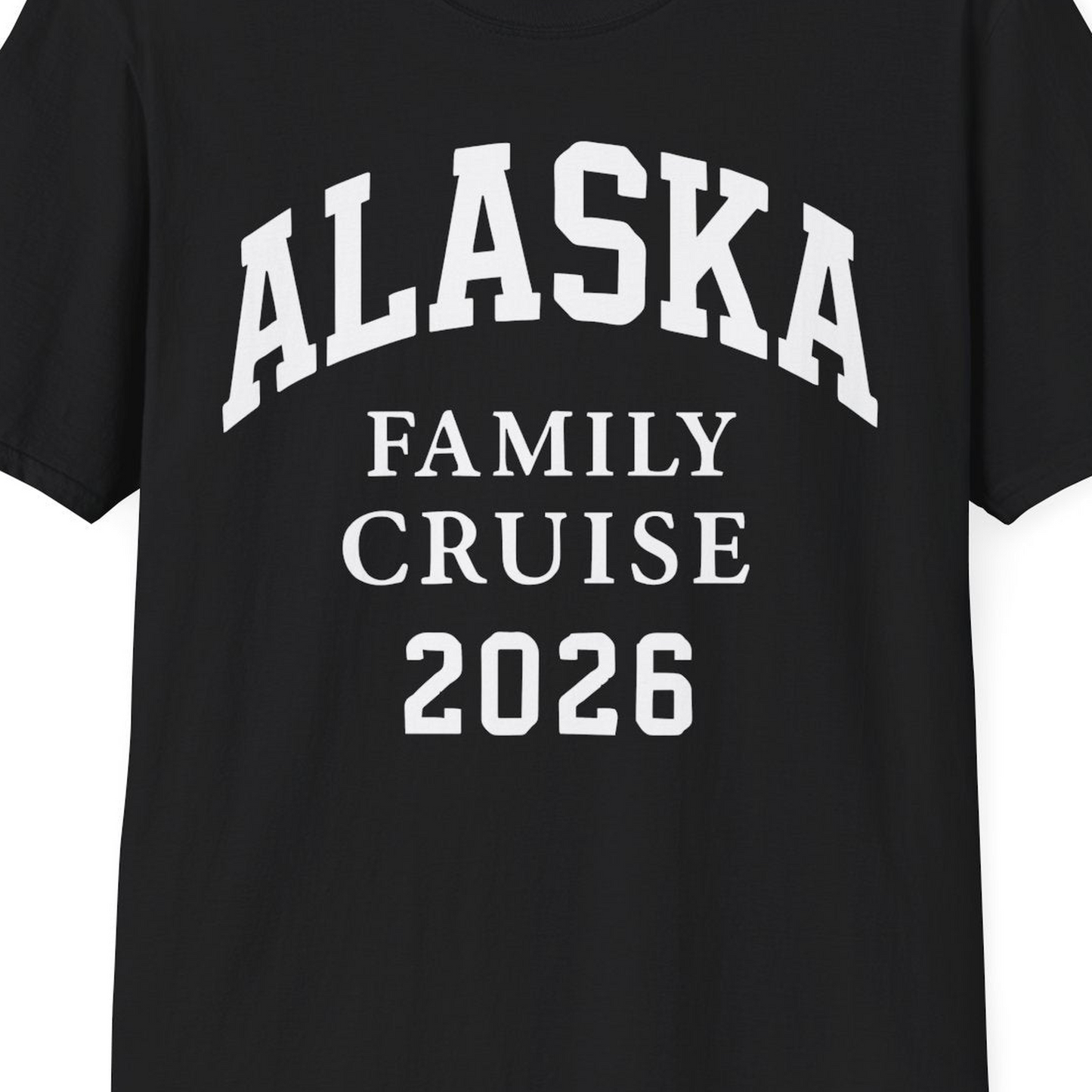 Alaska Family Cruise 2026 Matching Vacation Shirt for Groups — T-Shirt T-Shirt – Black – Alaska Cruise Shirts Close Up